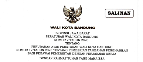 Cover Peraturan Wali Kota Bandung Nomor 2 Tahun 2026 Tentang Perubahan Atas Peraturan Wali Kota Bandung Nomor 12 Tahun 2025 Tentang Pemberian Tambahan Penghasilan Bagi Pemerintah Daerah Dengan Perjanjian Kerja