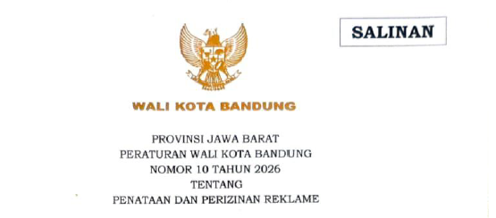 Cover Peraturan Wali Kota Bandung Nomor 10 Tahun 2026 Tentang Penataan dan Perizinan Reklame
