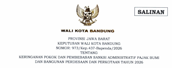 Cover Keputusan Wali Kota Bandung Nomor 973/Kep.437-Bapenda/2026 Tentang Keringanan Pokok dan Pembebasan Sanksi Administratif Pajak Bumi dan Bangunan Perdesaan dan Perkotaan Tahun 2026
