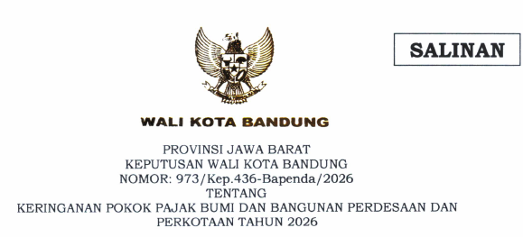 Cover Keputusan Wali Kota Bandung Nomor 973/Kep.436-Bapenda/2026 Tentang Keringanan Pokok Pajak Bumi dan Bangunan Perdesaan dan Perkotaan Tahun 2026