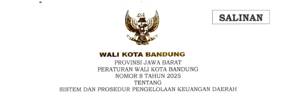 Cover Peraturan Wali Kota Bandung Nomor 8 Tahun 2025 Tentang Sistem dan Prosedur Pengelolaan Keuangan Daerah
