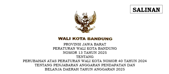 Cover Peraturan Wali Kota Bandung Nomor 13 Tahun 2025 Penjabaran Anggaran Pendapatan dan Belanja Daerah Tahun 2025