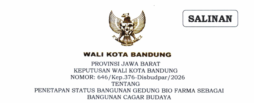 Cover Keputusan Wali Kota Bandung Nomor 646/Kep.376-Disbudpar/2026 Tentang Penetapan Status Bangunan Gedung Bio Farma Sebagai Bangunan Cagar Budaya