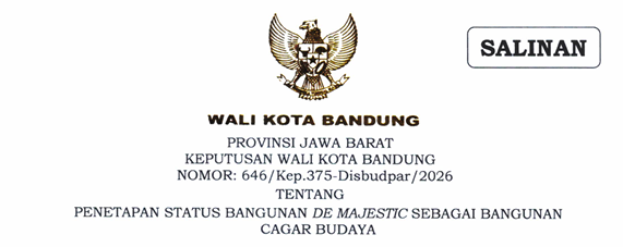 Cover Keputusan Wali Kota Bandung Nomor 646/Kep.375-Disbudpar/2026 Tahun 2026 Tentang Penetapan Status Bangunan De Majestic Sebagai Bangunan Cagar Budaya