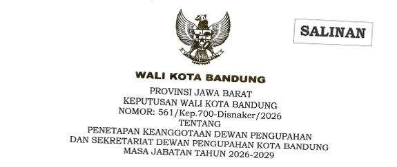 Cover Keputusan Wali Kota Bandung Nomor 561/Kep.700-Disnaker/2026 Tahun 2026 Tentang Tim Penetapan Keanggotaan dan Sekretariat Dewan Pengupahan Kota Bandung Masa Jabatan Tahun 2026-2029