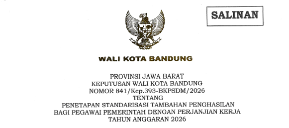 Cover Keputusan Wali Kota Bandung Nomor 841/Kep.393-BKPSDM/2026 Tahun 2026 Tentang Penetapan Standarisasi Tambahan Penghasilan Bagi Pegawai Pemerintah Dengan Perjanjian Kerja Tahun Anggaran 2026