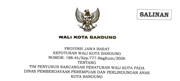 Cover Keputusan Wali Kota Bandung Nomor 188.45/Kep.777-BagKum/2026 Tahun 2026 Tentang Tim Penyusunan Rancangan Peraturan Wali Kota Pada Dinas Pemberdayaan Perempuan Dan Perlindungan Anak Kota Bandung