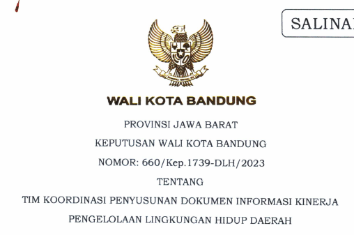 Cover Keputusan Wali Kota Bandung Nomor 660/Kep.1739-DLH/2023 Tahun 2023 Tentang Tim Koordinasi Penyusunan Dokumen Informasi Kinerja Pengelolaan Lingkungan Hidup Daerah
