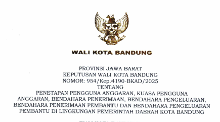 Cover Keputusan Wali Kota Bandung Nomor 954/Kep.4190-BKAD/2025 Tahun 2025 Tentang Penetapan Pengguna Anggara, Kuasa Pengguna Anggaran, Bendahara Penerimaan, Bendahara Pengeluaran, Bendahara Penerimaan Pembantu, Bendahara Pengeluaran Pembantu Di Lingkungan Pemerintah Daerah Kota Bandung