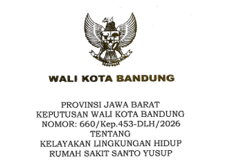 Cover Keputusan Wali Kota Bandung Nomor 660/Kep.453-DLH/2026 Tahun 2026 Tentang Kelayakan Lingkungan Hidup Rumah Sakit Santo Yusup