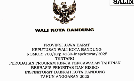 Cover Keputusan Wali Kota Bandung Nomor 700/Kep.4230-Inspektorat/2025 Tahun 2025 Tentang Perubahan Program Pengawasan Tahunan Berbasis Prioritas Dan Risiko Inspektorat Daerah Kota Bandung