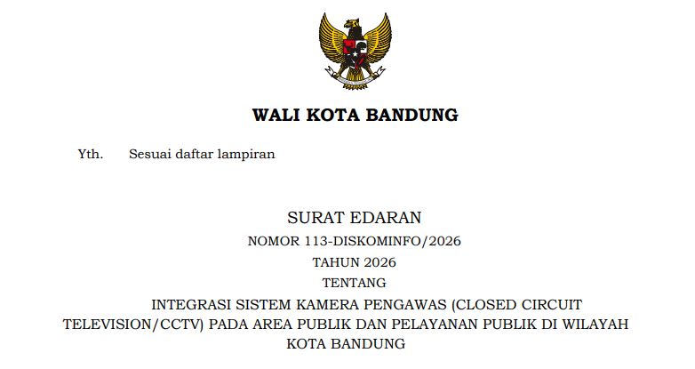 Cover Surat Edaran Wali Kota Bandung Nomor 113-Diskominfo/2026 Tahun 2026 tentang Integrasi Sistem Kamera Pengawas (Closed Circuit Television/Cctv) Pada Area Publik Dan Pelayanan Publik Di Wilayah Kota Bandung