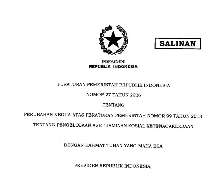 Cover Peraturan Pemerintah Republik Indonesia Nomor 27 Tahun 2026 tentang Perubahan Kedua Atas Peraturan Pemerintah Nomor 99 Tahun 2013 Tentang Pengelolaan Aset Jaminan Sosial Ketenagakerjaan
