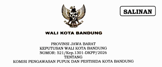 Cover Keputusan Wali Kota Bandung Nomor 521/Kep.1301-DKPP/2026 Tahun 2026 Tentang Komisi Pengawasan Pupuk Dan Pestisida Kota Bandung