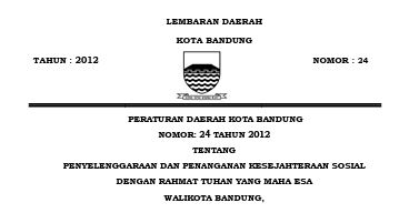 Cover Peraturan Daerah Nomor 24 Tahun 2012 tentang Penyelenggaraan Dan Penanganan Kesejahteraan Sosial