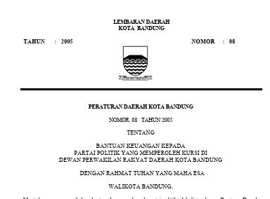 Cover Peraturan Daerah Kota Bandung Nomor 8 Tahun 2005 tentang Bantuan Keuangan kepada Partai Politik yang Memperoleh Kursi di Dewan Perwakilan Rakyat Daerah Kota Bandung