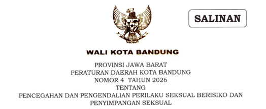 Cover Peraturan Daerah Kota Bandung Nomor 4 Tahun 2026 Tentang Pencegahan Dan Pengendalian Perilaku Seksual Beresiko Dan Penyimpangan Seksual