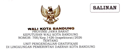 Cover Keputusan Wali Kota Bandung Nomor 700/Kep.1426-Inspektorat/2026 Tahun 2026 Tentang Unit Pengendalian Gratifikasi Di Lingkungan Pemerintah Daerah Kota Bandung