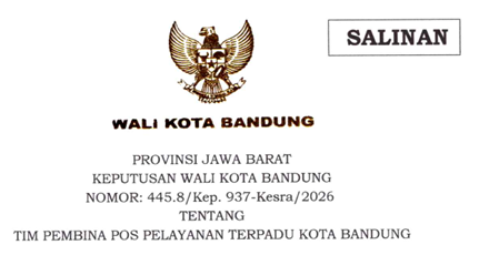 Cover Keputusan Wali Kota Bandung Nomor 445.8/Kep.937-Kesra/2026 Tahun 2026 Tentang Tim Pembina Pos Pelayanan Terpadu Kota Bandung
