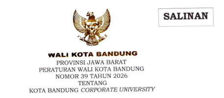 Cover Peraturan Wali Kota Bandung Nomor 39 Tahun 2026 Tentang Kota Bandung Corporate University