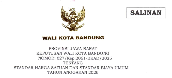 Cover Keputusan Wali Kota Bandung Nomor 027/Kep.2061-BKAD/2025 tentang Standar Harga Satuan dan Standar Biaya Umum Tahun Anggaran 2026