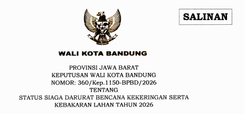 Cover Keputusan Wali Kota Bandung Nomor 360/Kep.1150-BPBD/2026 Tahun 2026 Tentang Status Siaga Darurat Bencana Kekeringan Serta Kebakaran Lahan Tahun 2026
