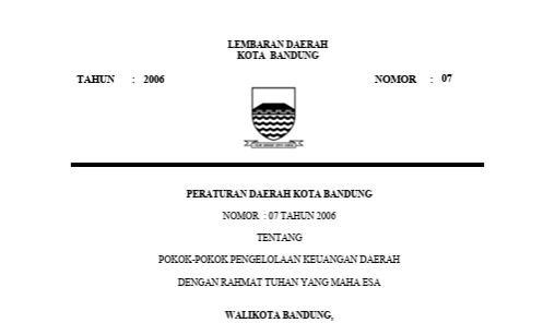 Cover Peraturan Daerah Kota Bandung Nomor 7 Tahun 2006 tentang Pokok-Pokok Pengelolaan Keuangan Daerah