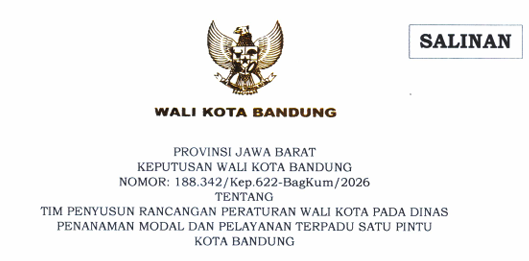 Cover Keputusan Wali Kota Bandung Nomor 188.342/Kep.622-BagKum/2026 Tahun 2026 Tentang Tim Penyusun Rancangan Peraturan Wali Kota Pada Dinas Penanaman Modal Dan Pelayanan Terpadu Satu Pintu Kota Bandung